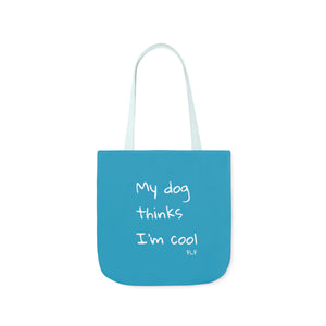 My Dog Thinks I'm Cool (Blue)