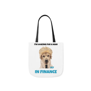 I'm Looking For A Man In Finance Tote
