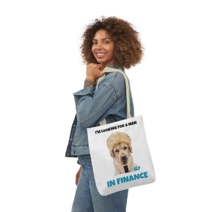 I'm Looking For A Man In Finance Tote
